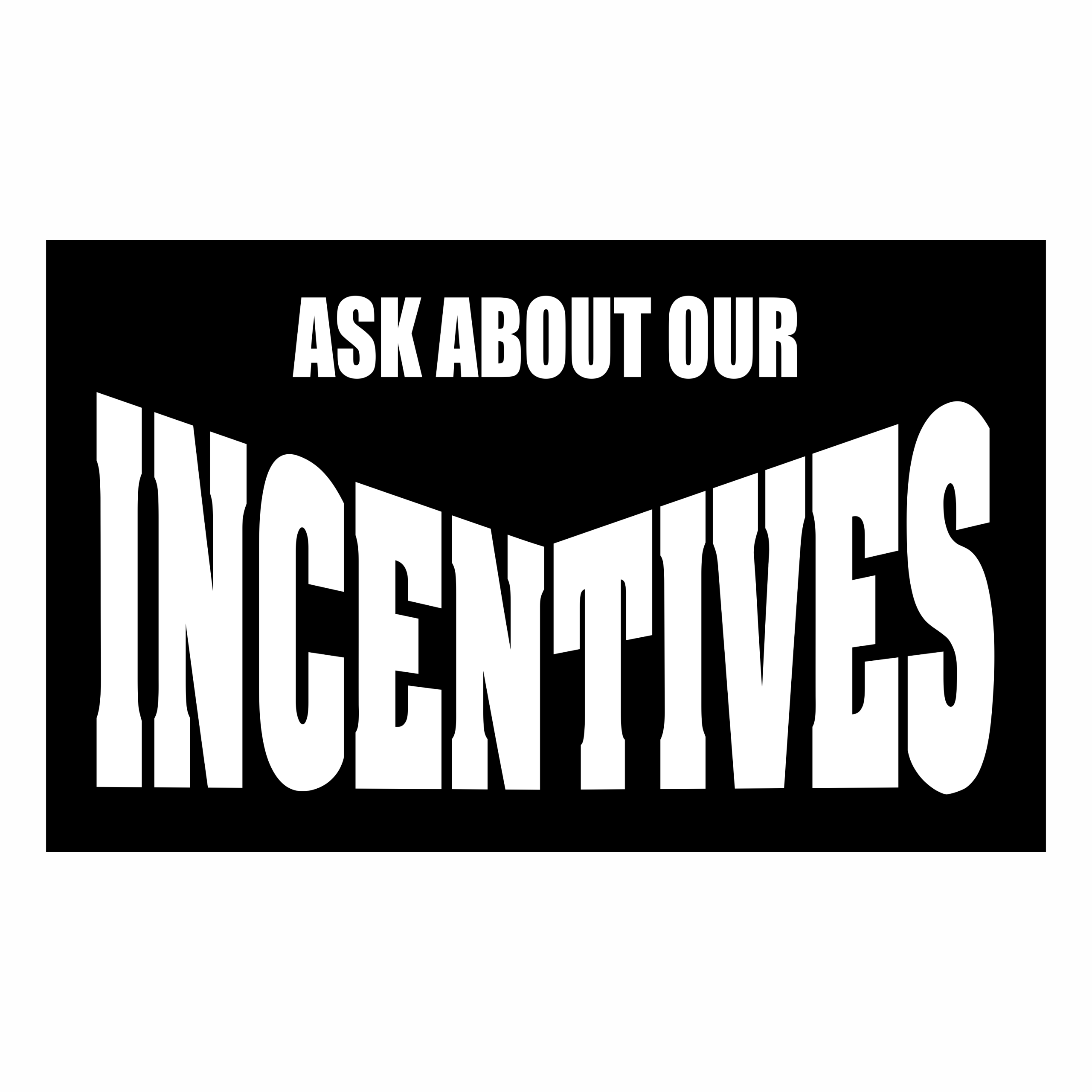 Ask About Our Incentives