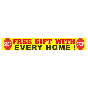 Free Gift With Every Home!