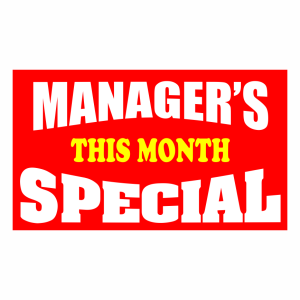 Manager's Special - This Month